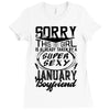 This Girl Is Taken By A Super Sexy January Boyfriend Ladies Fitted T-Shirt