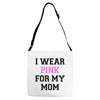i wear pink for my mom breast cancer Adjustable Strap Totes