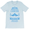 I am a Prostate Survivor - What's Your Superpower? T-Shirt
