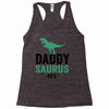 Daddysaurus Racerback Tank