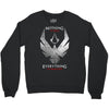 Nothing is True Everything is Permitted Crewneck Sweatshirt