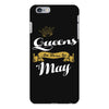 queens are born in may iPhone 6 Plus/6s Plus Case