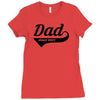 dad Ladies Fitted T-Shirt
