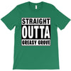straight outta greasy grove T-Shirt