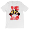 killer workout friday T-Shirt