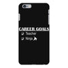 teacher career goals iPhone 6 Plus/6s Plus Case