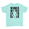 winner winner chicken dinner 3b Youth Tee