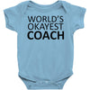 worlds okayest coach Baby Onesie