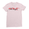 one night with me Ladies Fitted T-Shirt
