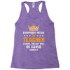 Everybody Relax The Teacher Is Here Racerback Tank