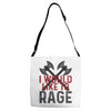 I WOULD LIKE TO RAGE Adjustable Strap Totes