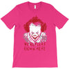 we all float down here T-Shirt