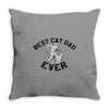 best cat dad ever Throw Pillow
