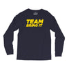 team bring it boots to asses the rock Long Sleeve Shirts