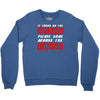 please drag across the finish line Crewneck Sweatshirt