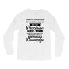 logistic operator manager we do precision guess work based on unreliab Long Sleeve Shirts