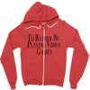i'd rather be playing video games (2) Zipper Hoodie