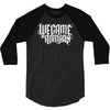 we came as romans 3/4 Sleeve Shirt