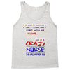 she is a crazy nurse Tank Top