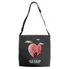 love is blind Adjustable Strap Totes