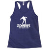 zombies only want a hug bad taste haloween zombie pop culture gift Racerback Tank