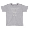 come to the math Toddler T-shirt