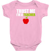 Trust Me I am a Teacher Baby Onesie