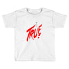 avicii true Toddler T-shirt