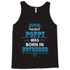The Best Poppy Was Born In November Tank Top