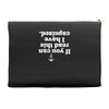 if you can read this i have capsized Accessory Pouches