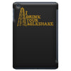 i drink your milkshake iPad Mini
