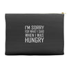hungry apology Accessory Pouches