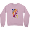 made in the am Crewneck Sweatshirt