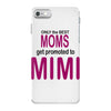 moms mimi iPhone 7 Case