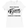 peace through superior firepower Ladies Fitted T-Shirt