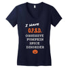 i have obsessive pumpkin spice disorder Women's V-Neck T-Shirt