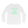 when i get upset i just imagine a t rex making a bed Long Sleeve Shirts