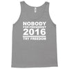 nobody for president try freedom anarchy Tank Top