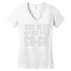 wake me up before you go go Women's V-Neck T-Shirt