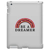 Be A Dreamer iPad 3 and 4 Case