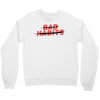 Bad Habits Crewneck Sweatshirt
