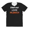 this girl loves halloween All Over Women's T-shirt