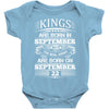 Real Kings Are Born On September 22 Baby Onesie