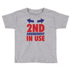 2nd amendment in use Toddler T-shirt