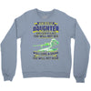 mess with my daughter and from a place Crewneck Sweatshirt