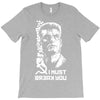 i must break you T-Shirt
