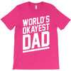 world's okayest dad funny T-Shirt