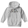 girlfriend friends tv show parody Youth Hoodie