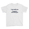 i went outsude once Youth Tee