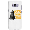 Coolest Dad Ever Next to Darth Vader of Course Samsung Galaxy S8 Plus